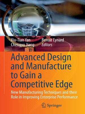 cover image of Advanced Design and Manufacture to Gain a Competitive Edge